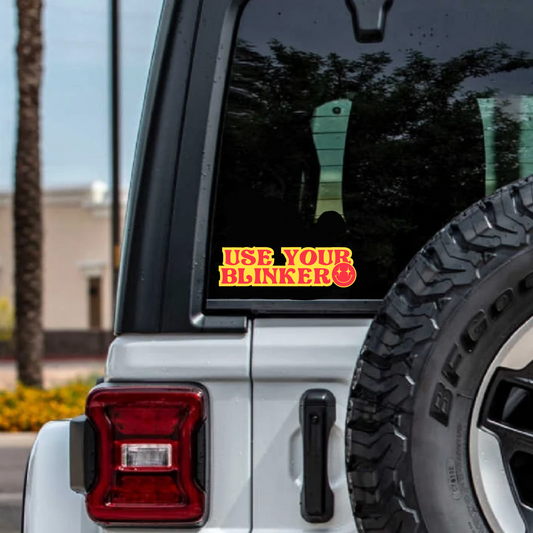 Use Your Blinker Car Decal
